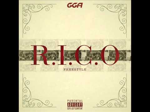 G.G.A - R.I.C.O. (Freestyle) (Explicit)