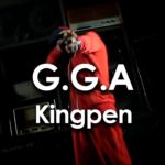 G.G.A - Kingpen (Explicit)