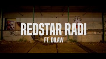 RedStarRadi - We Do It 4 The Streets ft Dilaw