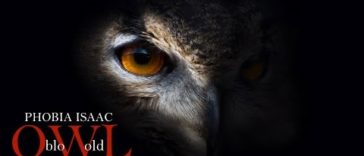 Hqdefault 2 - PHOBIA ISAAC - OWL