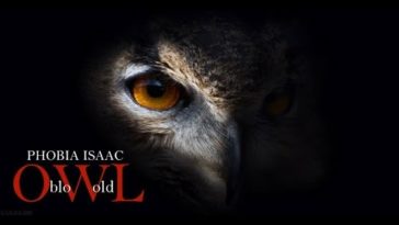 Hqdefault 2 - PHOBIA ISAAC - OWL