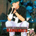 500x500[1] - Lotfi DK - Dangereux