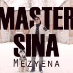 maxresdefault (76) - Master Sina - Mezyena
