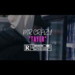 Hqdefault 1 - MR CRAZY - TAYER (Clip Officiel)