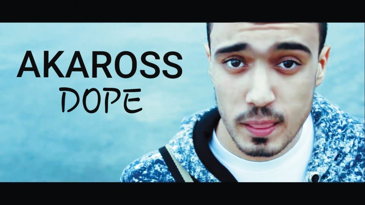 Maxresdefault 1 - AKAROSS - DOPE [Official Video]