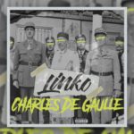 Maxresdefault1 106 - Linko - General De Gaulle (Audio Officiel)