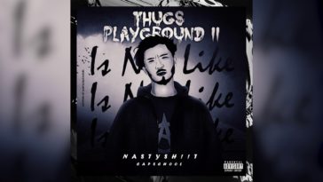 Maxresdefault1 40 - NASTYSH!!T - THUGS PLAYGROUND Pt.2 [ Audio ]