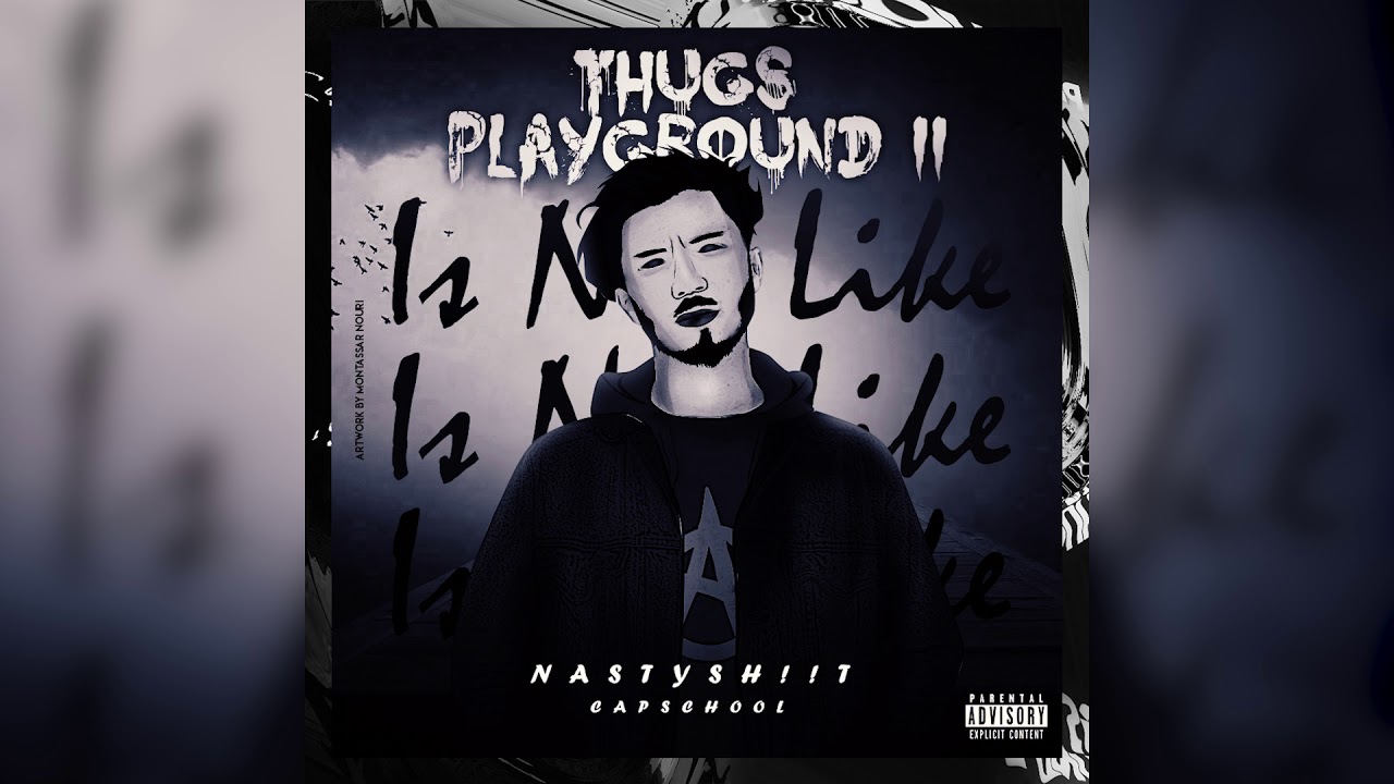 Maxresdefault1 40 - NASTYSH!!T - THUGS PLAYGROUND Pt.2 [ Audio ]