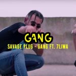 Savage Plug - GANG Ft 7LIWA