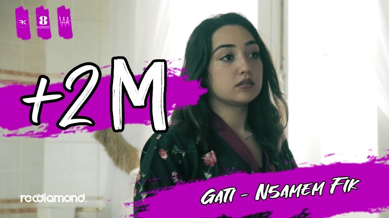 Maxresdefault1 64 - Gati - Nkhamem Fik | ???? ??? (Clip officiel)