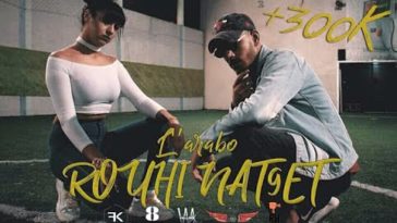 Hqdefault1 3 - L'arabo - Rouhi Nat9et ( Clip Officiel )
