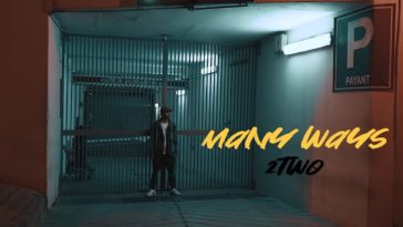 maxresdefault[1] - 2two - Many Ways (Intro)