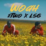 maxresdefault[1] - 2Two x LSG - Woah