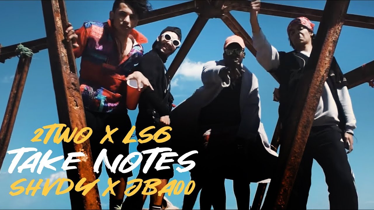 maxresdefault[1] - 2Two x LSG x Shvdy x JBA00 - TAKE NOTES