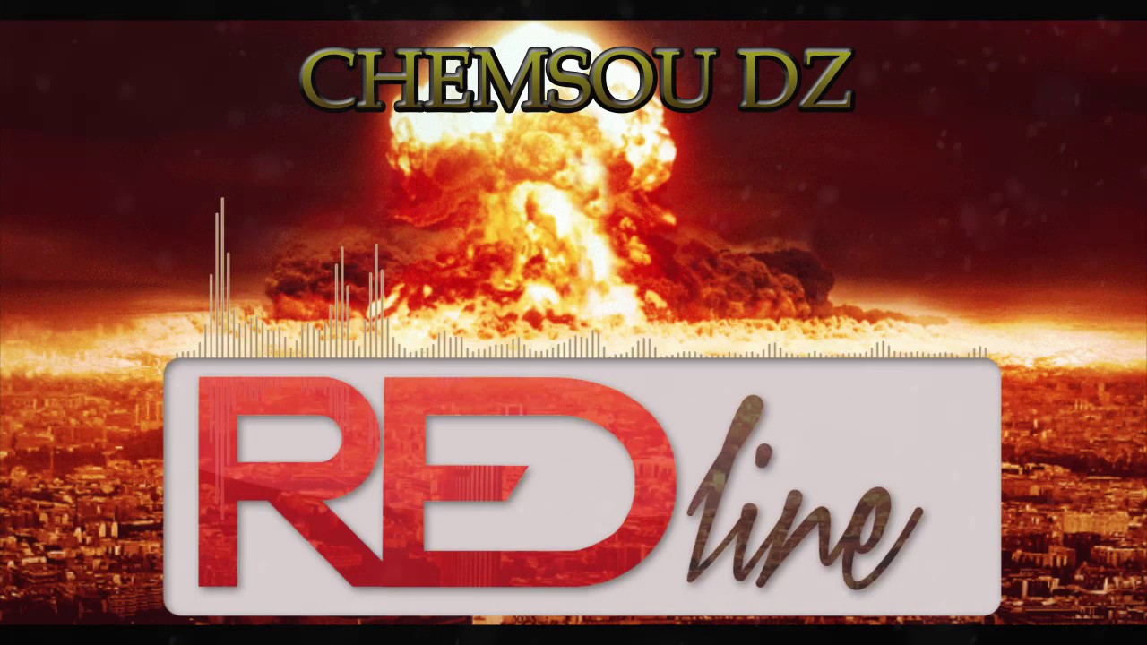 Maxresdefault1 30 - CHemsou DZ - RED LINE