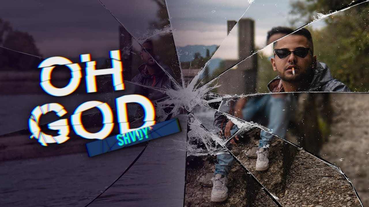 Maxresdefault1 79 - Shvdy - Oh God