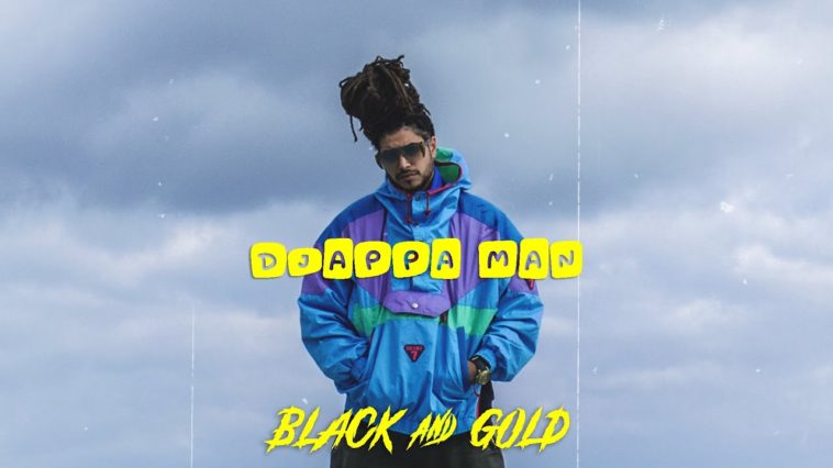 maxresdefault[1] - Djappa Man - Black & Gold (INTRO) ?