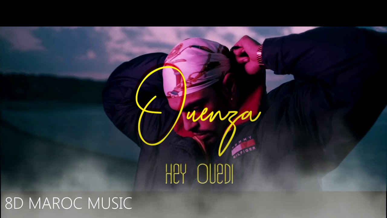 maxresdefault[1] - OUENZA - Hey Ouedi (Official music video)