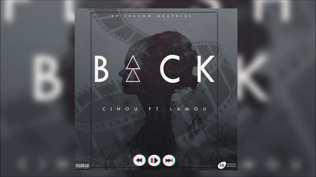 maxresdefault[1] - Cinou - Back Feat LAMOU Nomade