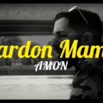Maxresdefault1 90 - AMON - Pardon Mama (Official Video)