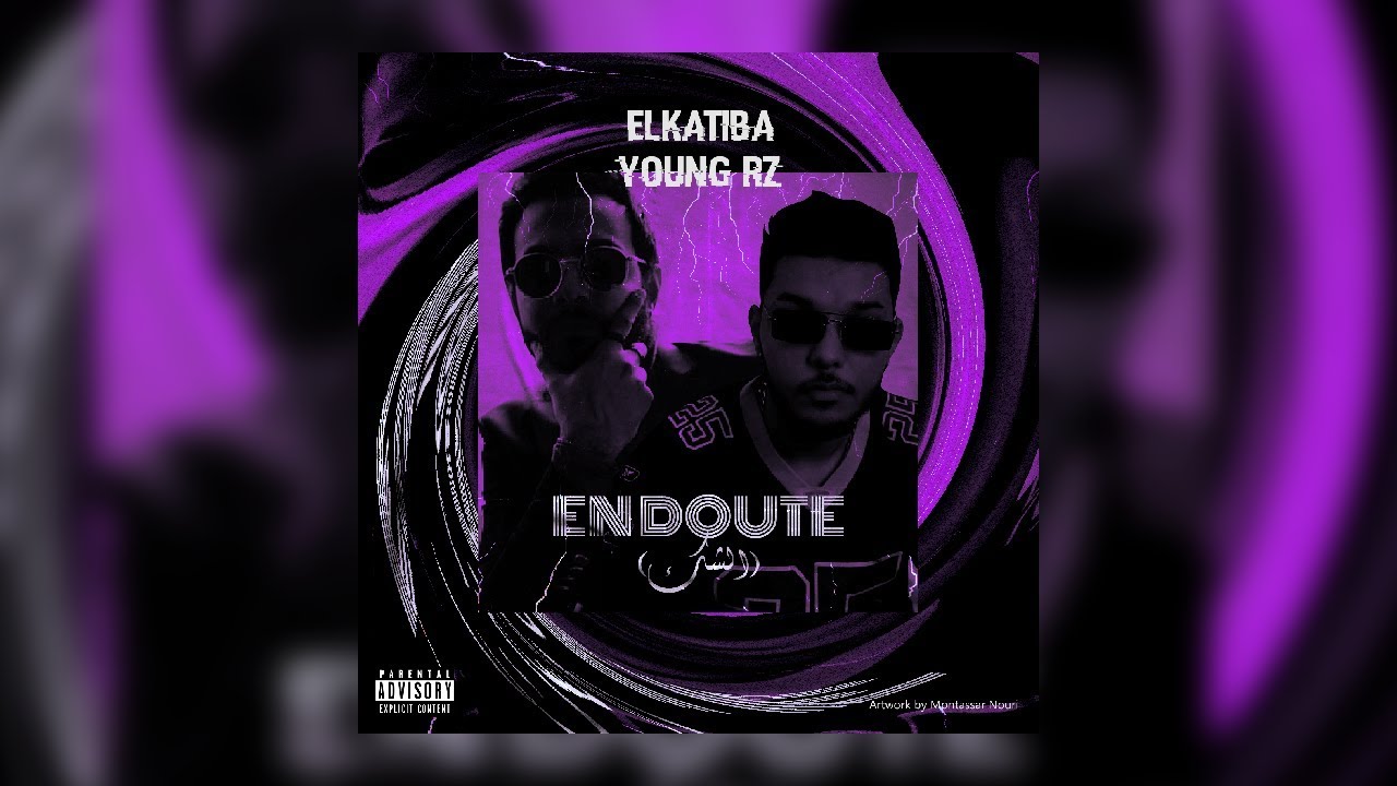 Maxresdefault1 19 - EL KATIBA ft. Young RZ - En doute | ????