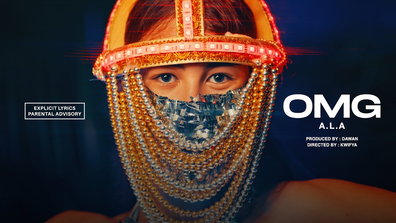 maxresdefault[1] - A.L.A - OMG (Official Video)