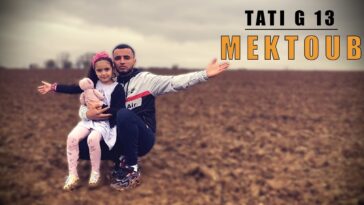 maxresdefault[1] - TATI G13 - Mektoub | ?????