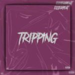 Hqdefault1 3 - Esserpent - TRIPPING - ( Bad trip) - (audio)