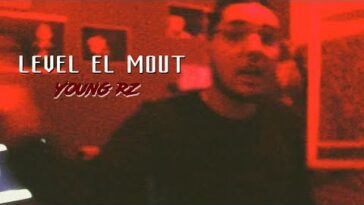 Hqdefault1 38 - Young RZ - Level El Mout (?????? ???????)