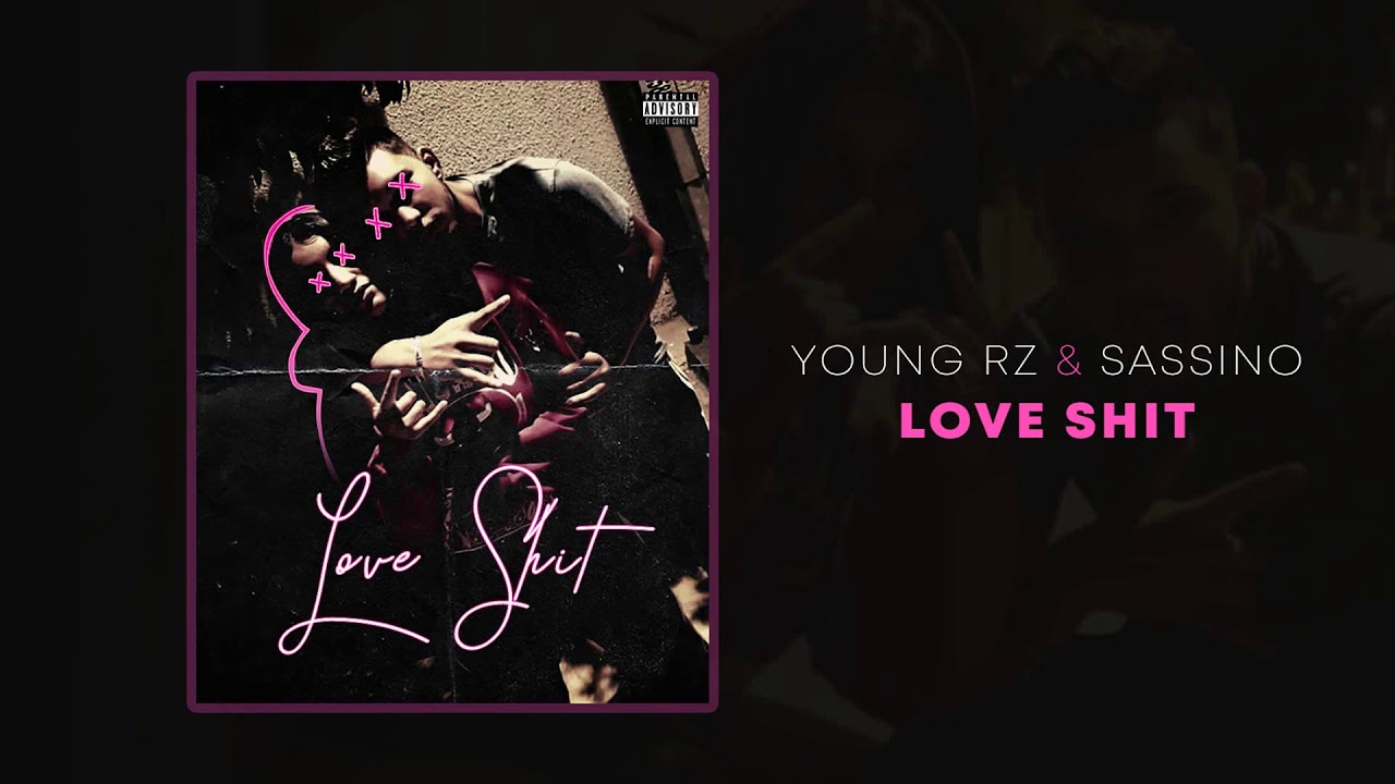 Maxresdefault1 54 - Young RZ - Love Shit ft. Sassinou (Trap Army Music)