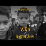 Sddefault1 1 - Sanfara - Wra Les Barreaux (Clip Officiel)