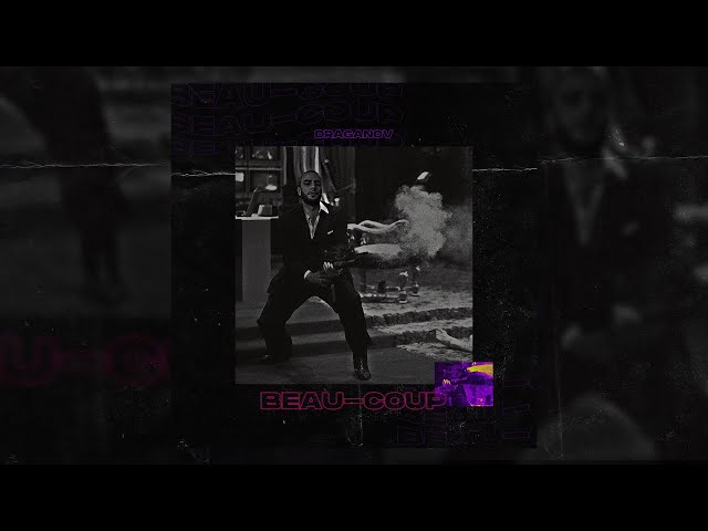 Sddefault1 - DRAGANOV - BEAU-COUP ( Prod by Mobench X Yzo ) Official Audio