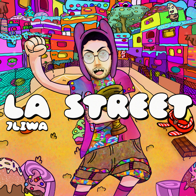 7liwa 2019 Album La Street1 - La Street