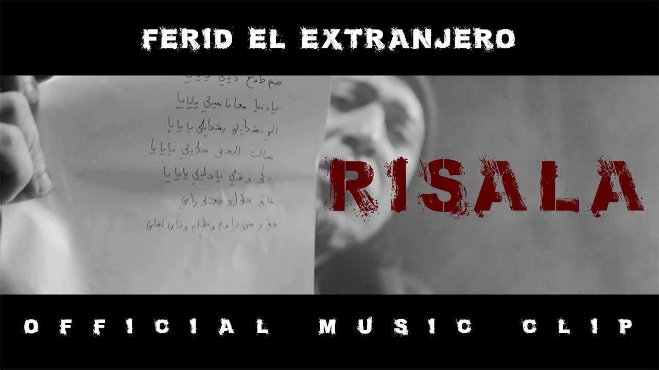 Maxresdefault1 20 - Ferid El Extranjero - Risala - ?????