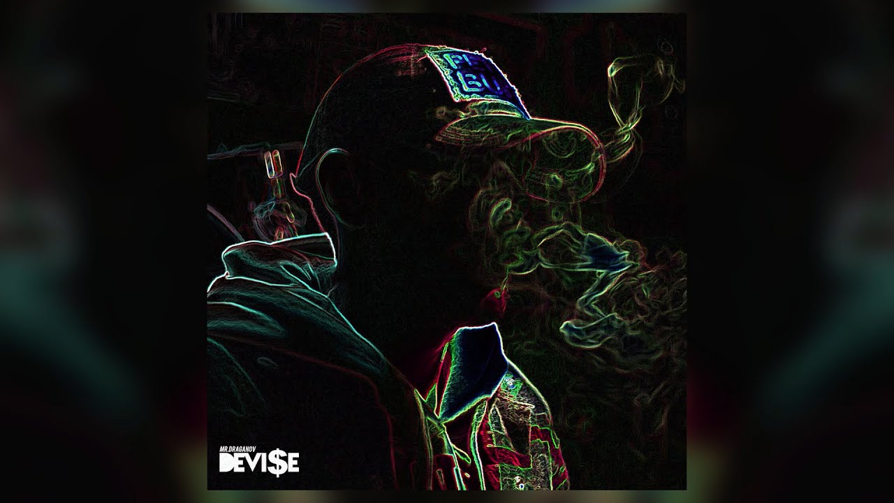 Maxresdefault1 90 - Mr.Draganov - DEVI$E (Official Audio) | SLLM EP