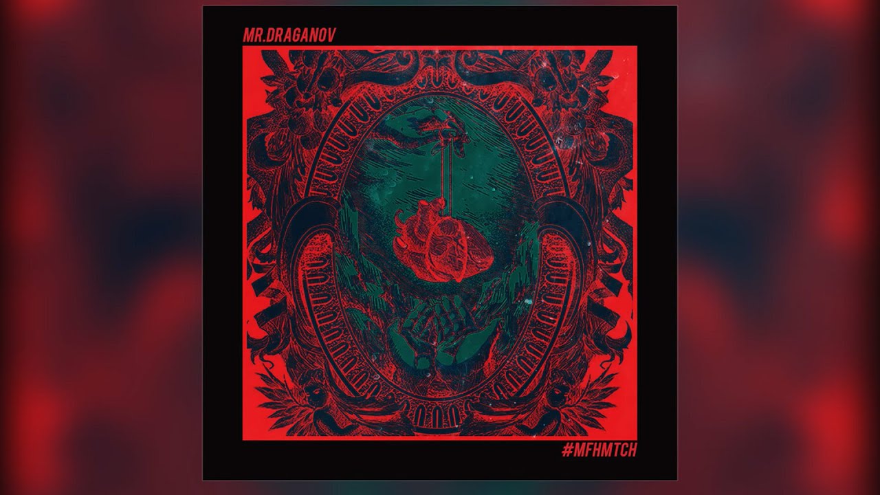 maxresdefault[1] - Mr.Draganov - MFHMTCh (Official Audio) | SLLM EP