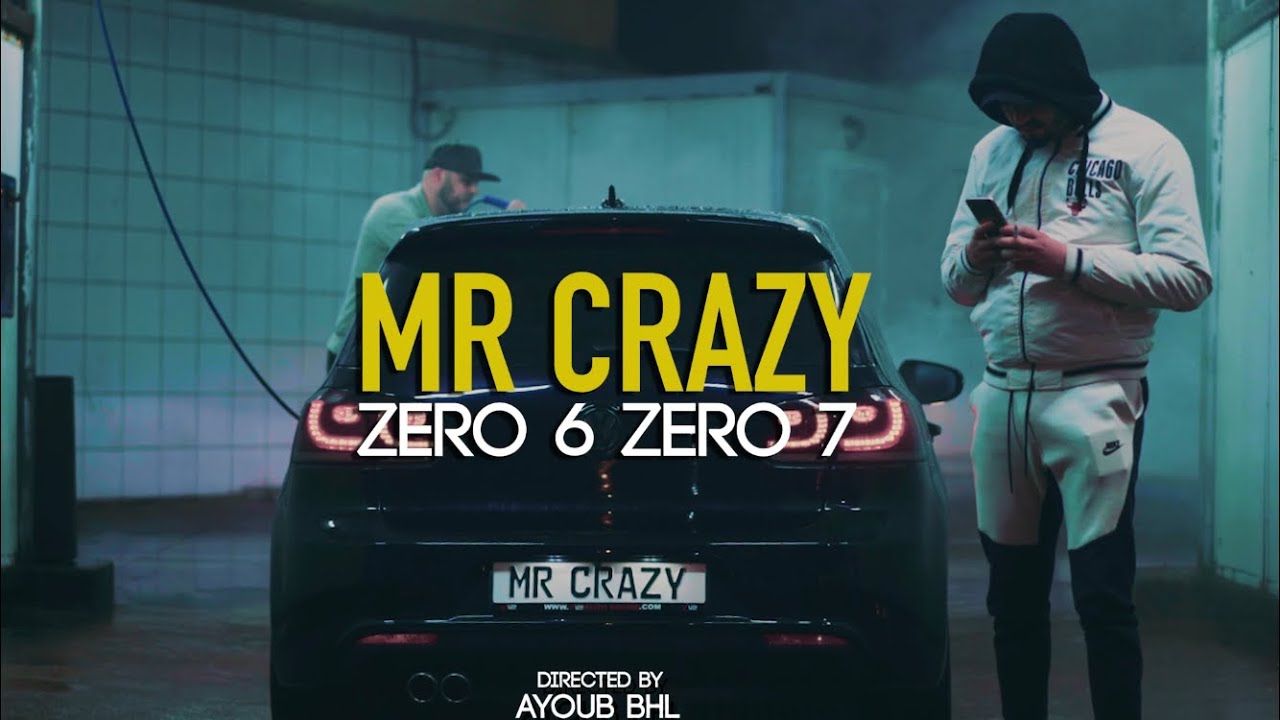 maxresdefault[1] - MR CRAZY - ZERO 6 ZERO 7 (Official Music Video)
