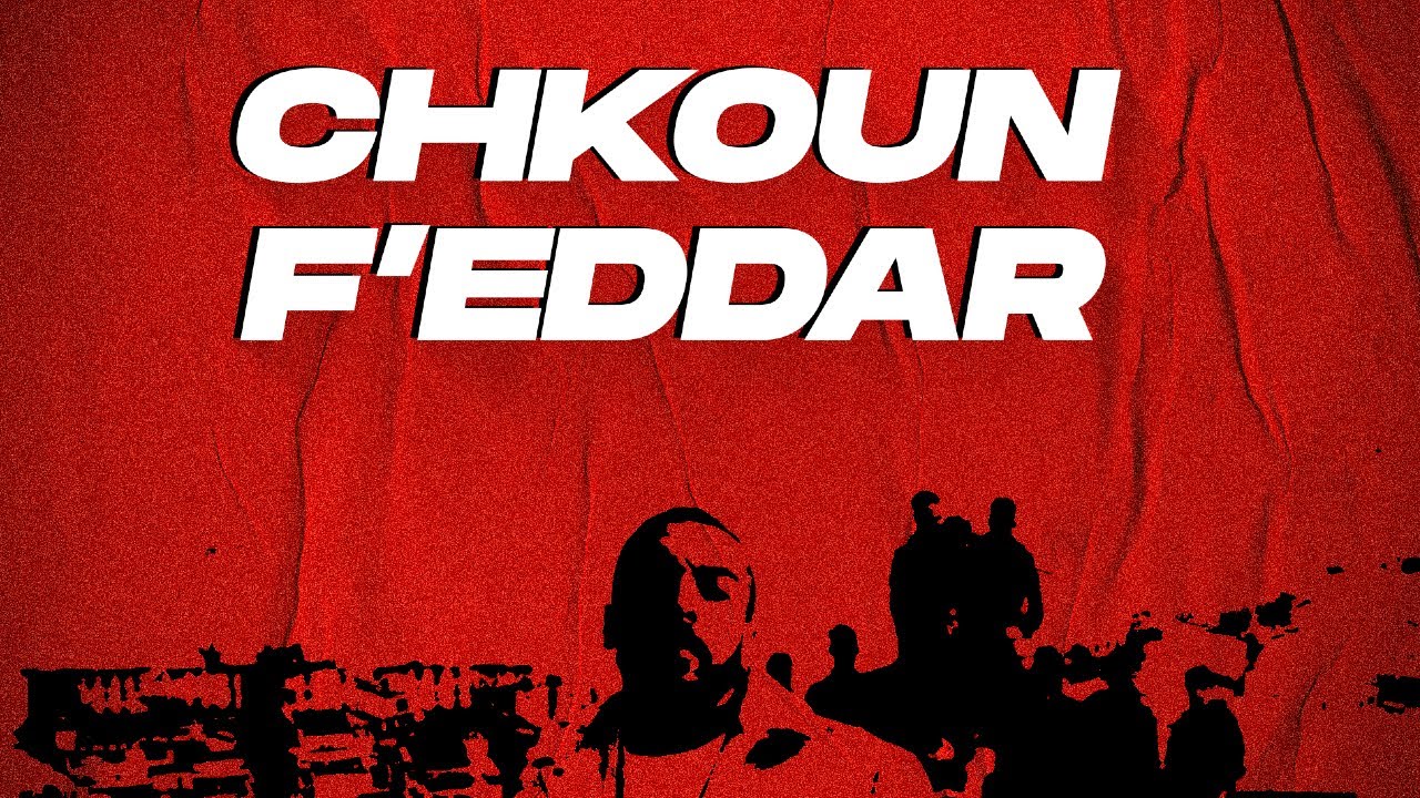 Jenjoon Chkoun Feddar Official Music Video Youtube Thumbnail1