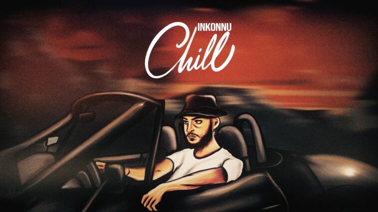 Inkonnu-CHILL