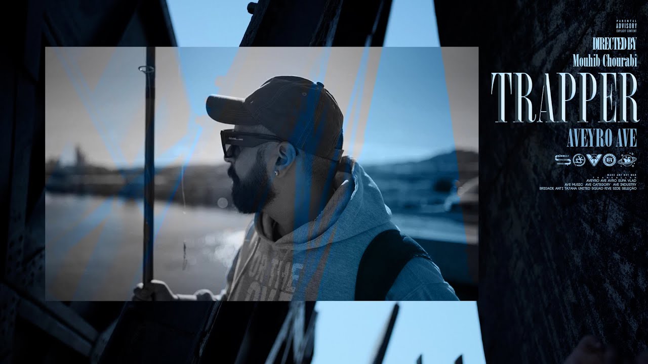 Maxresdefault1 16 - AVEYRO AVE - TRAPPER (Official Music Video)