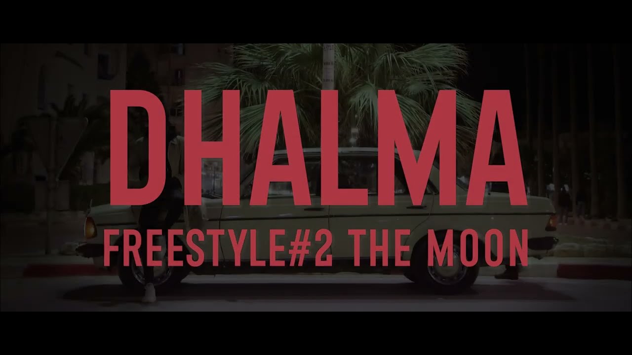 dhalma-freestyle-the-moon