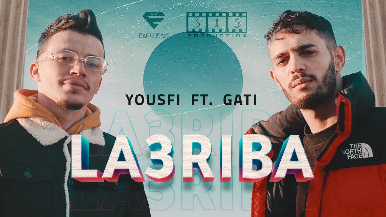 Maxresdefault1 22 - Yousfi Ft Gati - La3riba | ??????? (Official Music Video)