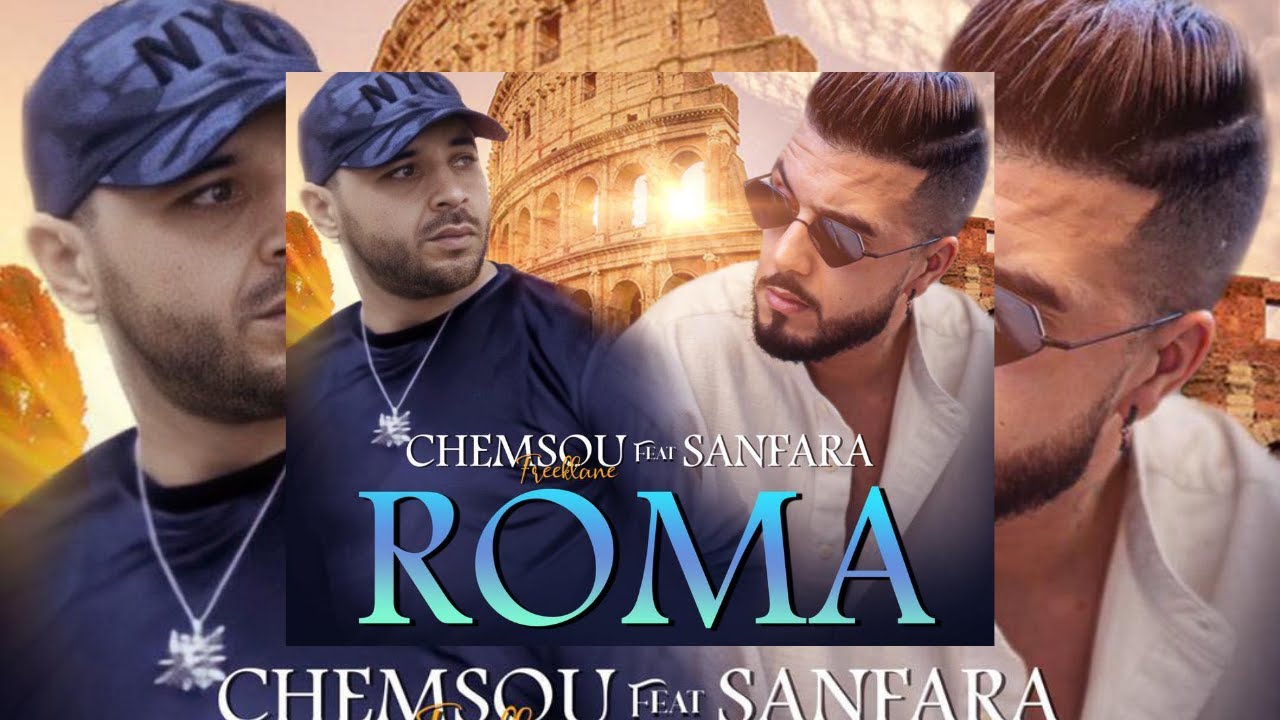 Maxresdefault1 39 - Sanfara ft. Chemsou Freeklane - Roma I ????
