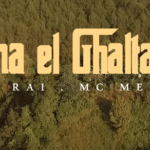 MC RAI feat MC MEGO ANA EL GHALTAN