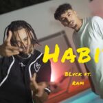 BLVCK FT RAM – HABIBI