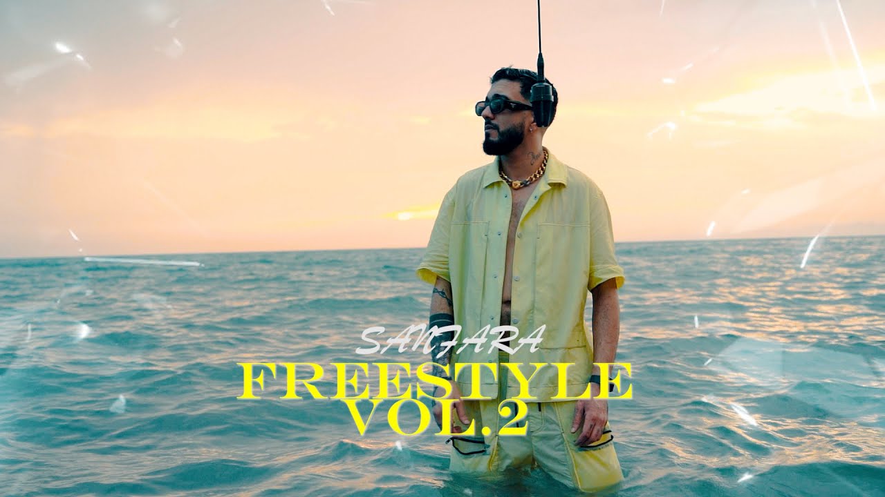 Sanfara - Freestyle VOL.2