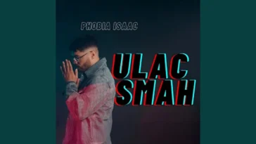 PHOBIA ISAAC - ULAC SMAH 