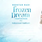 RedStar Radi - Frozen Dream ft @Muhannad.Ha1tham